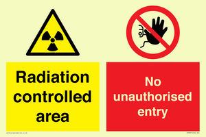 Radiation controlled areaNo unauthorised entry